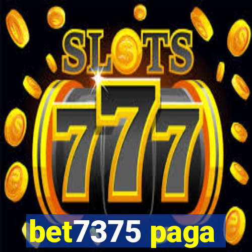 bet7375 paga